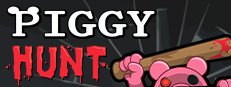 PIGGY: Hunt on Steam