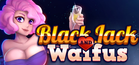 BLACKJACK and WAIFUS title image