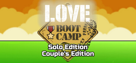 Love Boot Camp: Solo & Couple's Edition Cover Image