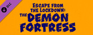 Escape from the Lockdown: The Demon Fortress (Steam Version) - Day 2