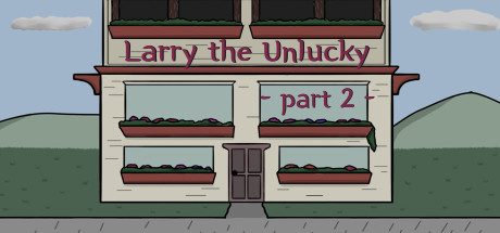 Larry The Unlucky Part 2 Cover Image