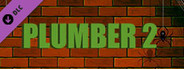 Plumber 2: New Music Pack