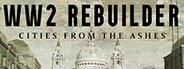WW2 Rebuilder Playtest