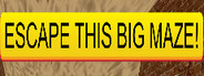 EscapeThisBigMaze!