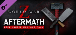 World War Z: Aftermath - Zeke Hunter Weapons Pack