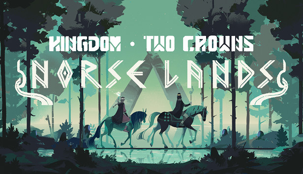 Kingdom Two Crowns: Norse Lands On Steam