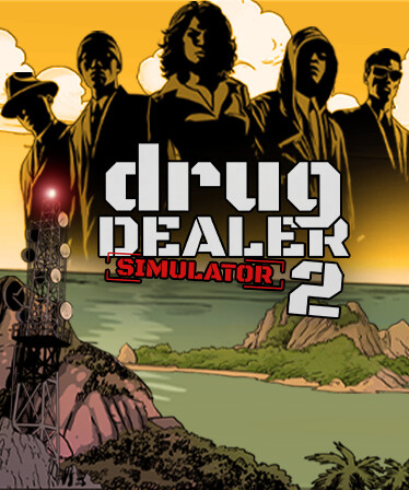 Drug Dealer Simulator 2