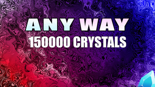 скриншот AnyWay! - 150,000 crystals 0
