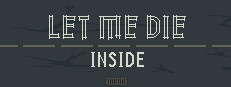 Let Me Die (inside) 게임 이미지
