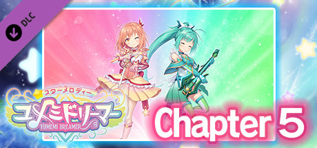 Star Melody Yumemi Dreamer - Chapter 5 banner image