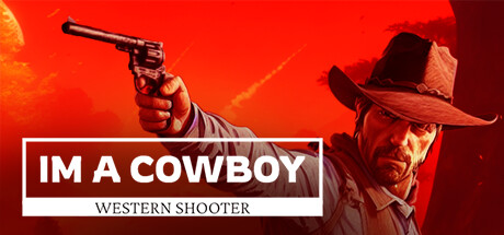 I'm a cowboy: Western Shooter Cover Image