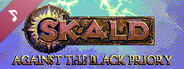 Skald: Against the Black Priory Prologue Soundtrack