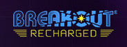 Breakout: Recharged