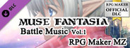 RPG Maker MZ - Muse Fantasia Battle Music Vol.1