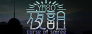 夜詛YASO curse of soirée