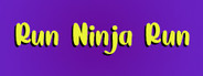 Run Ninja Run