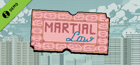 Martial Law Demo banner