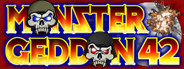 MONSTERGEDDON 42: Monsters of the Eternal World War™