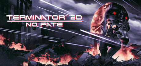 Terminator 2D: NO FATE steam charts