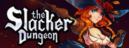 Slacker Dungeon