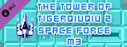 The Tower Of TigerQiuQiu 2 Space Force M3