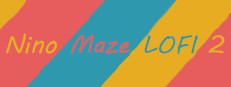 Nino Maze LOFI II