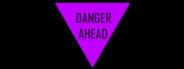 Danger Ahead
