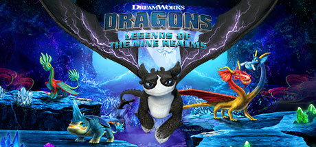 DreamWorks Dragons: Legends of The Nine Realms (4.5 GB)