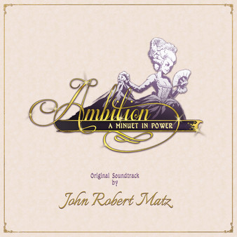 скриншот Ambition: A Minuet in Power Soundtrack 0