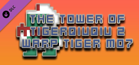 The Tower Of TigerQiuQiu 2 Warp Tiger M07 banner image