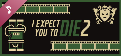 I Expect You To Die 2 Official Soundtrack banner image