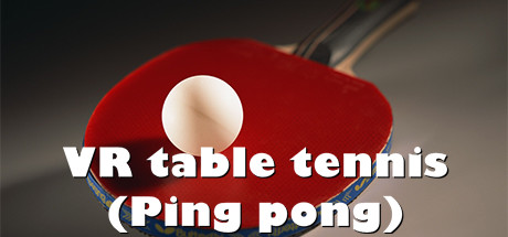 VR table tennis (Ping pong) Cover Image