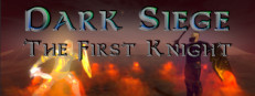 Dark Siege - The First Knight