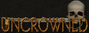 Uncrowned