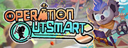Operation Outsmart