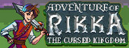 Adventure of Rikka - The Cursed Kingdom