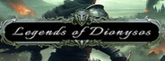 Legends of Dionysos