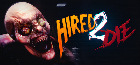 Hired 2 Die (Hired 2 Die)