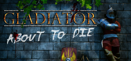 Gladiator: about to die Cover Image