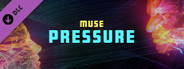 Synth Riders: Muse - "Pressure"