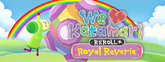 We Love Katamari REROLL+ Royal Reverie