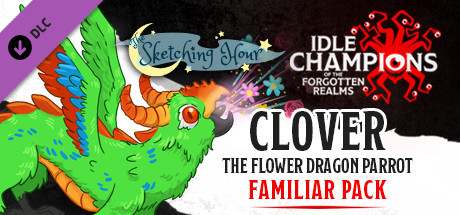 Idle Champions - Clover the Flower Dragon Parrot Familiar Pack banner