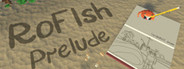 RoFIsh: Prelude