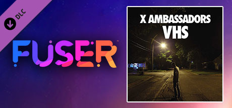 Купить ключ дешево FUSER. X Ambassadors. Renegades
