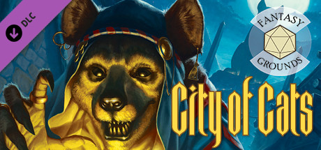 Fantasy Grounds - City of Cats for 5th Edition banner image