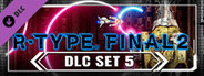 R-Type Final 2 - DLC Set 5