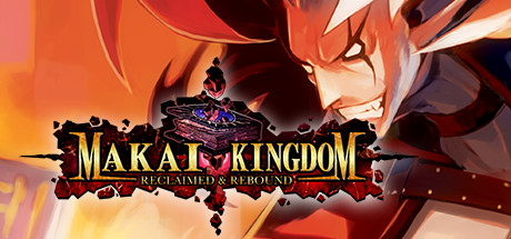 Makai Kingdom: Reclaimed and Rebound header image