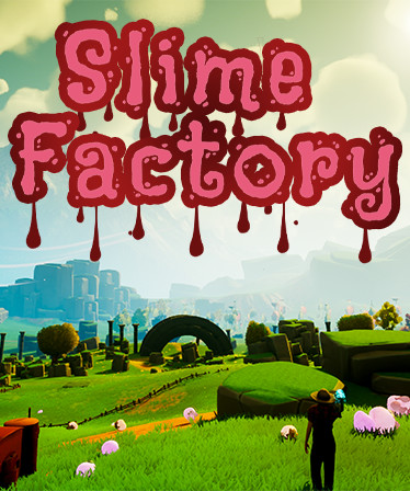 Slime Factory