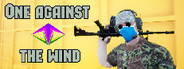 One against the wind