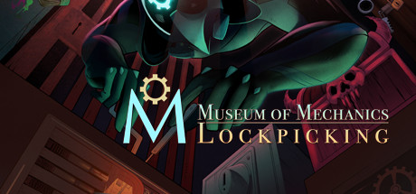 Museum of Mechanics: Lockpicking Cover Image